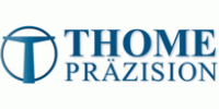 THOME Präzision